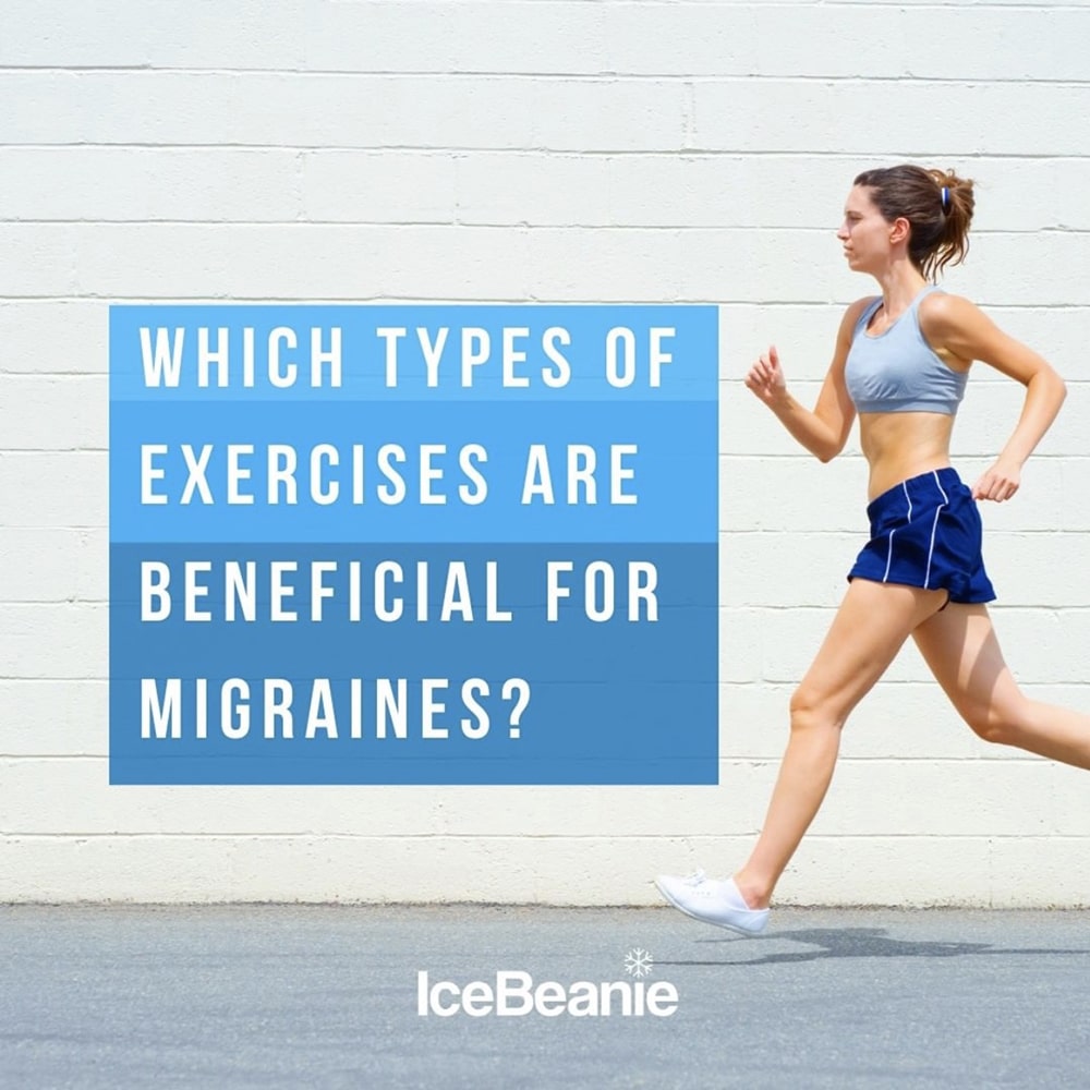 Which Types Of Exercises Are Beneficial For Migraines?